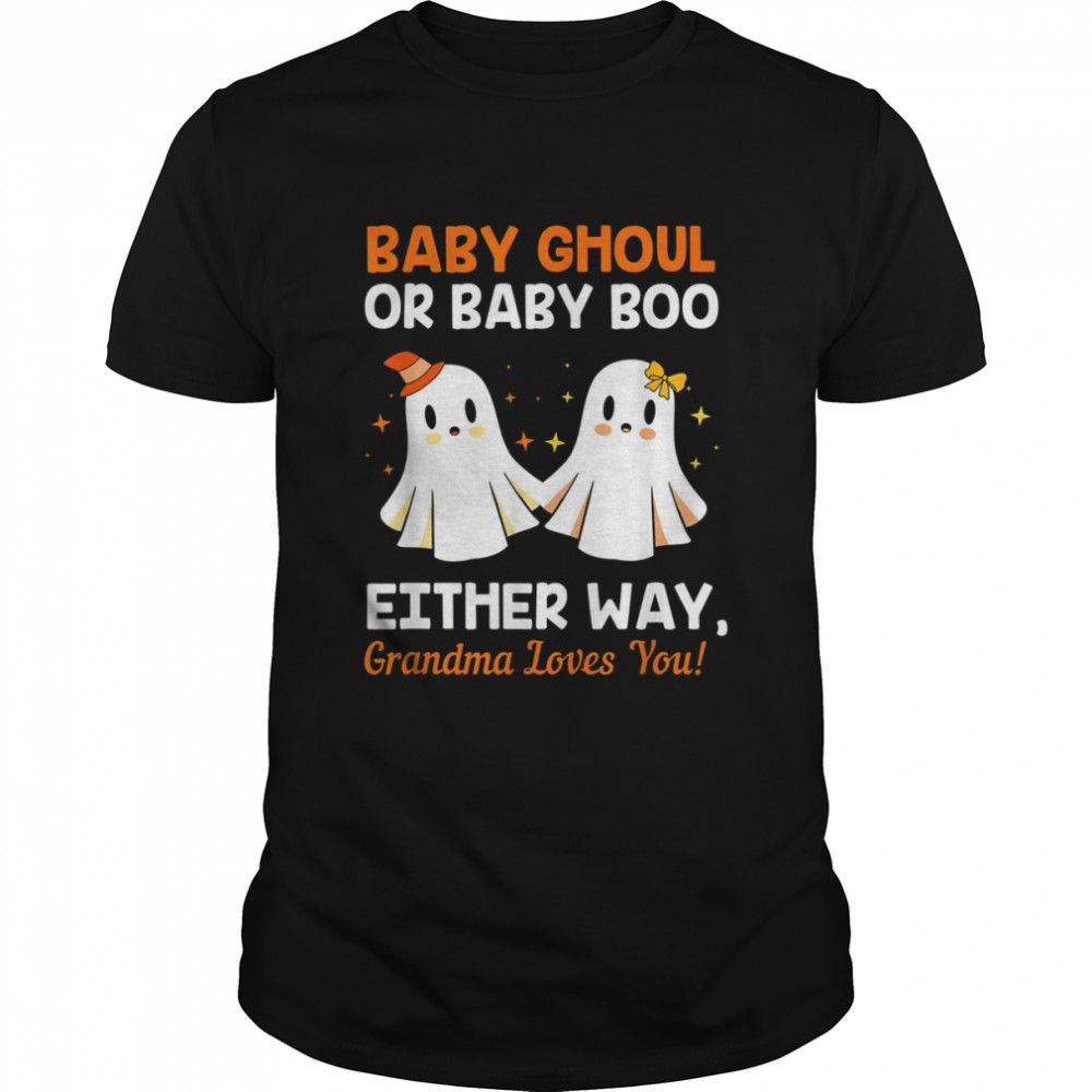 Baby Shower Grandma Halloween Gender Reveal Booy Or Ghoul Grandma Halloween T-Shirt