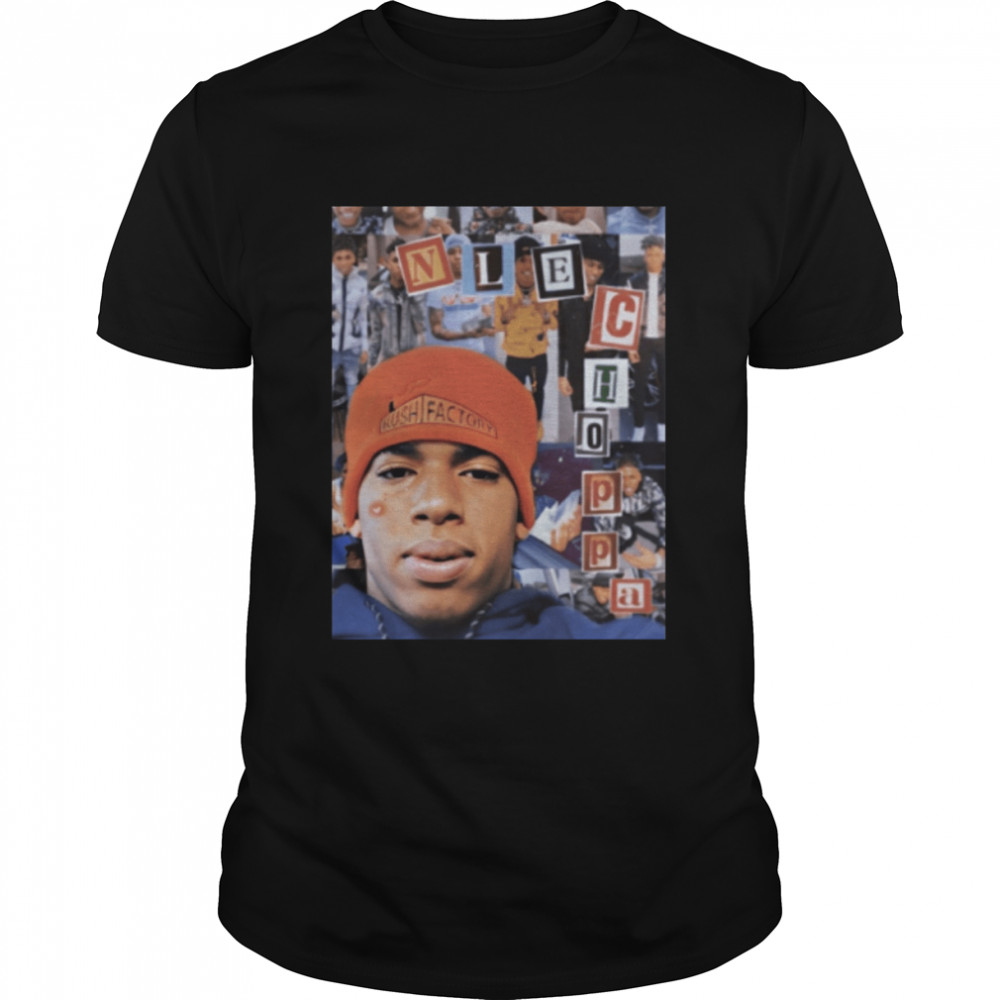 Nle Choppa Choppa shirt