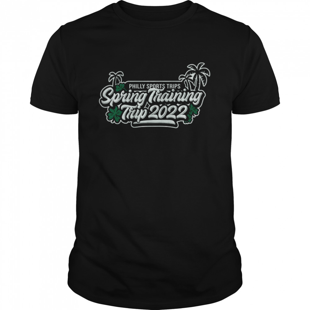 Philly Sports Trips Spring Training Trip 2022 Shirt