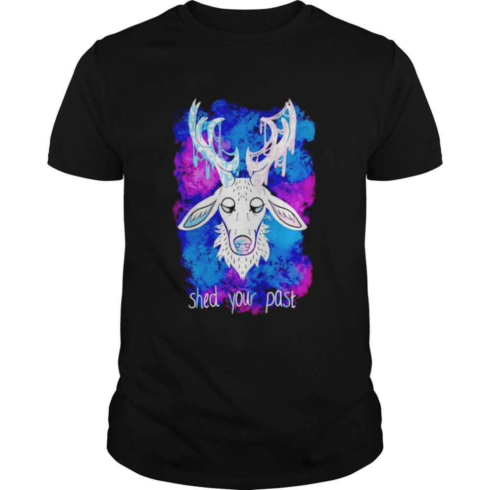 deer shed your past shirt