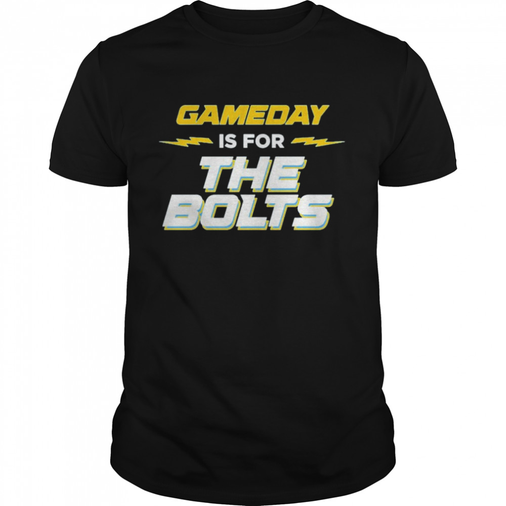 Gameday is for the Bolts shirt