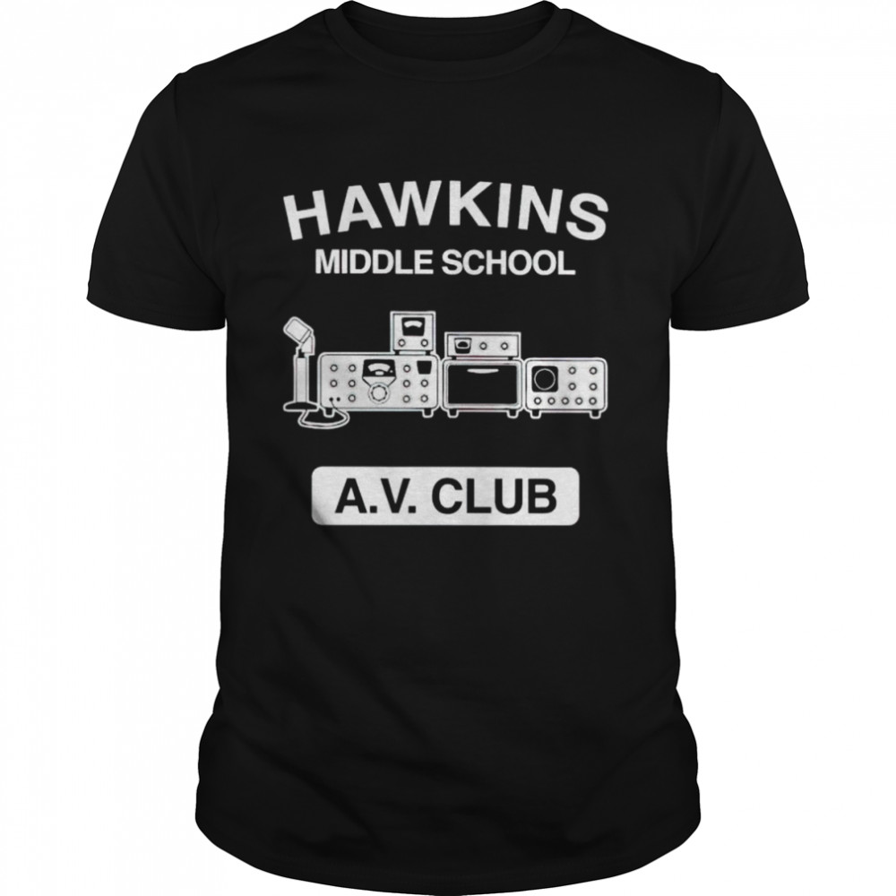 Hawkins Middle School Av Club shirt