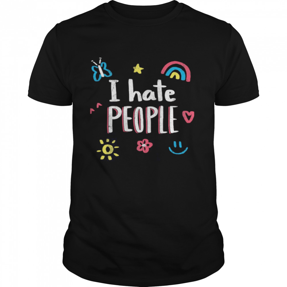 I Hate People Happy Face shirt