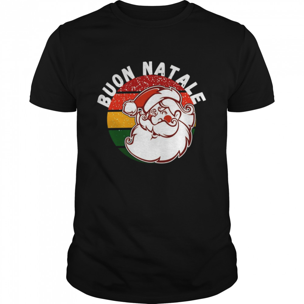 In Italian Buon Natale Merry Christmas shirt