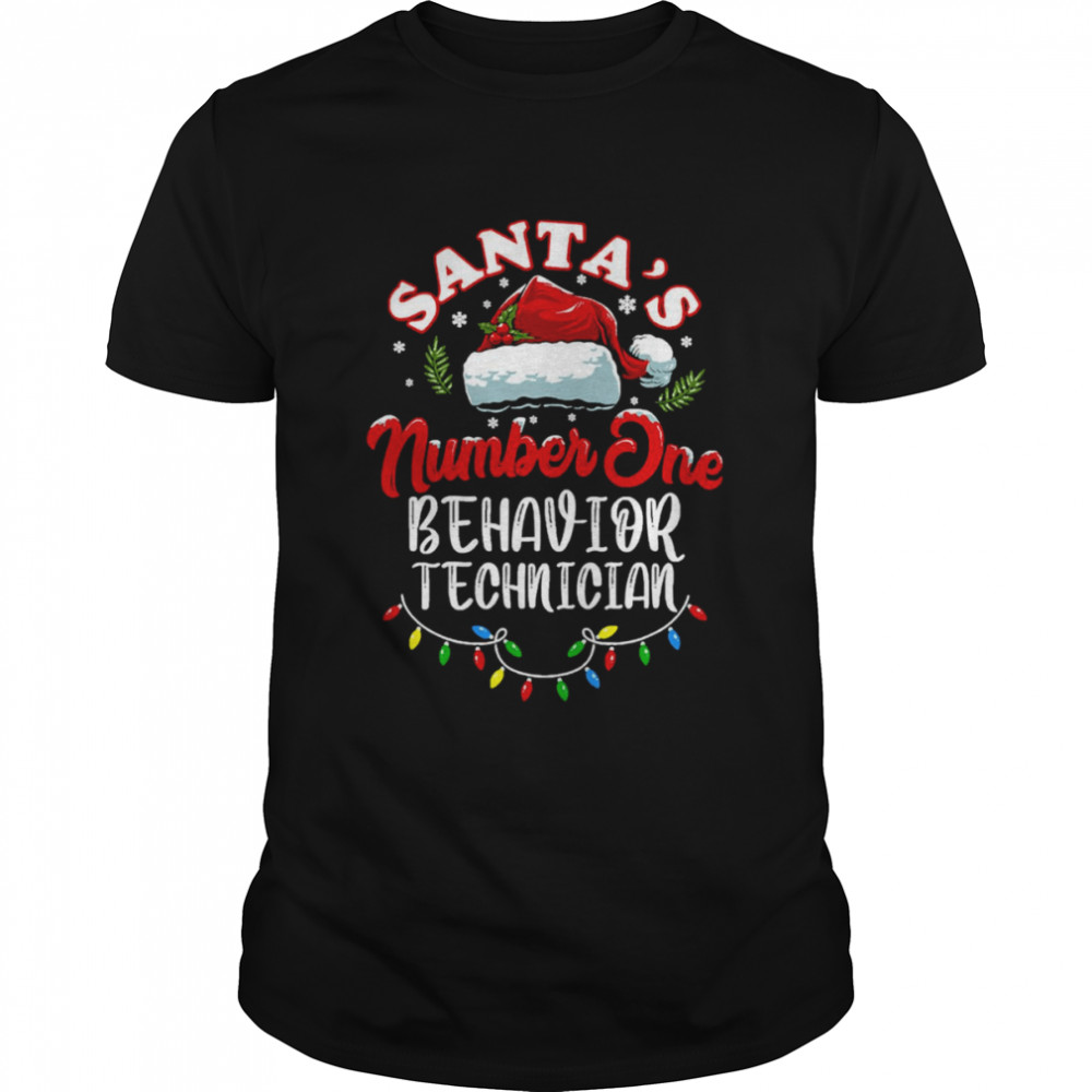 Santa’s Number One Behavior Technician Funny Christmas Quote shirt