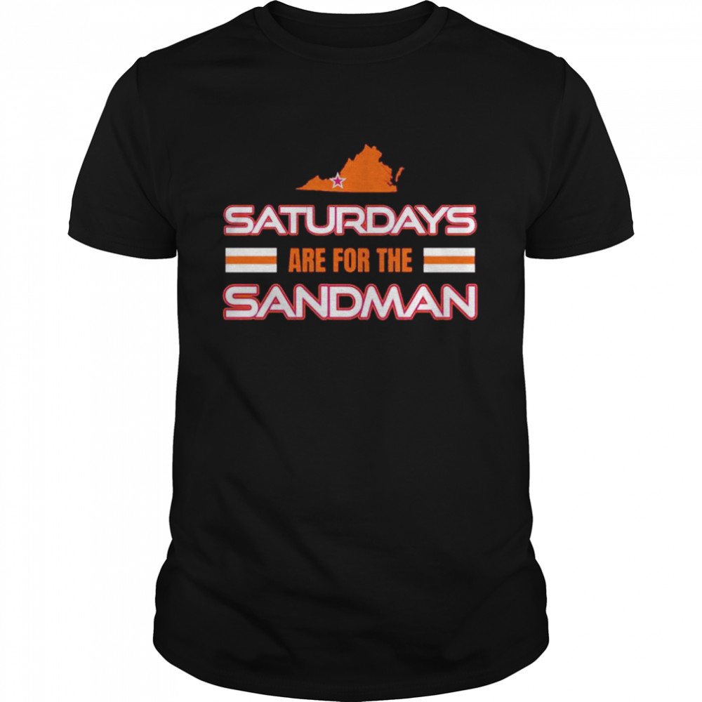 Saturdays are for the sandman Virginia Tech shirt