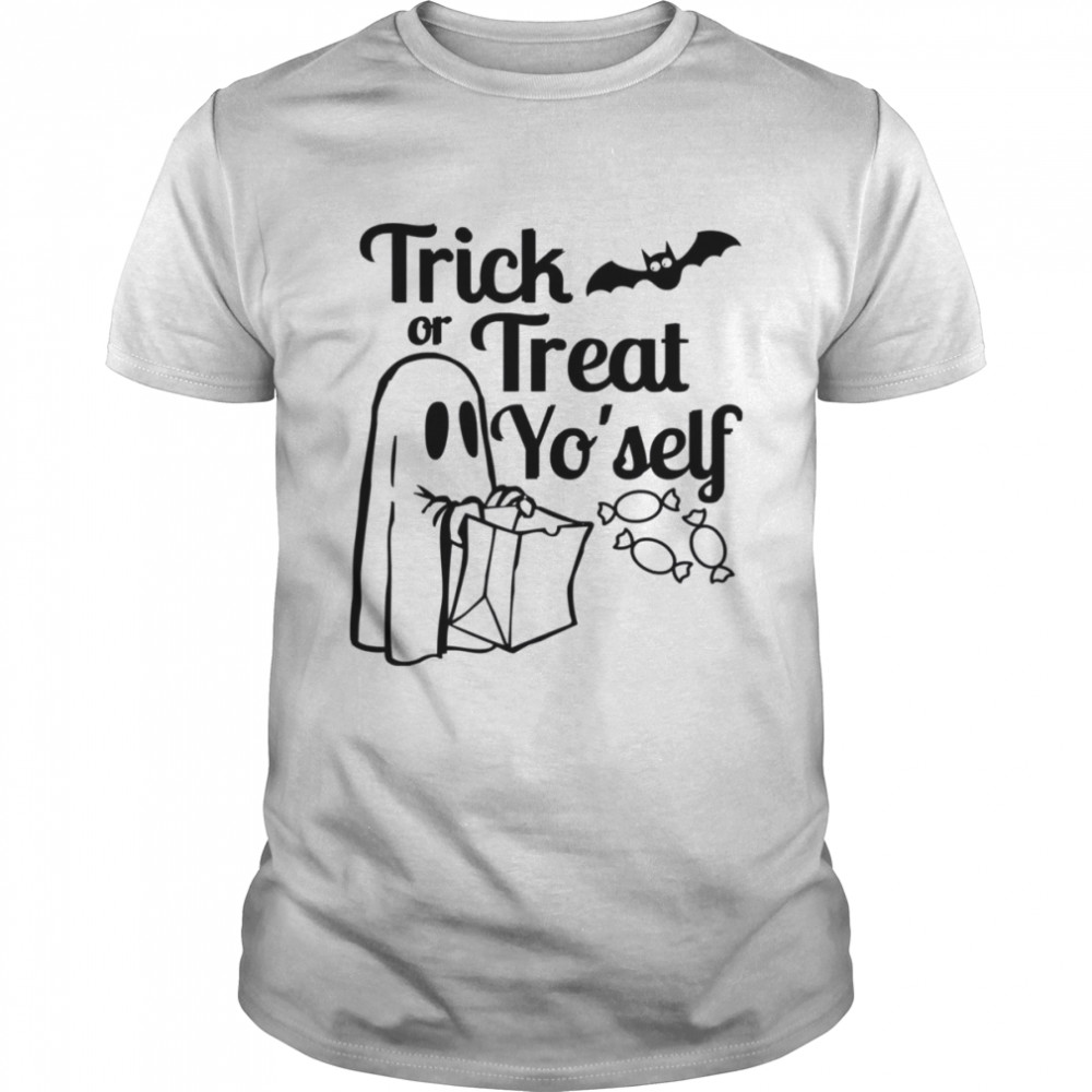 Trick Or Treat Yo’ Self shirt