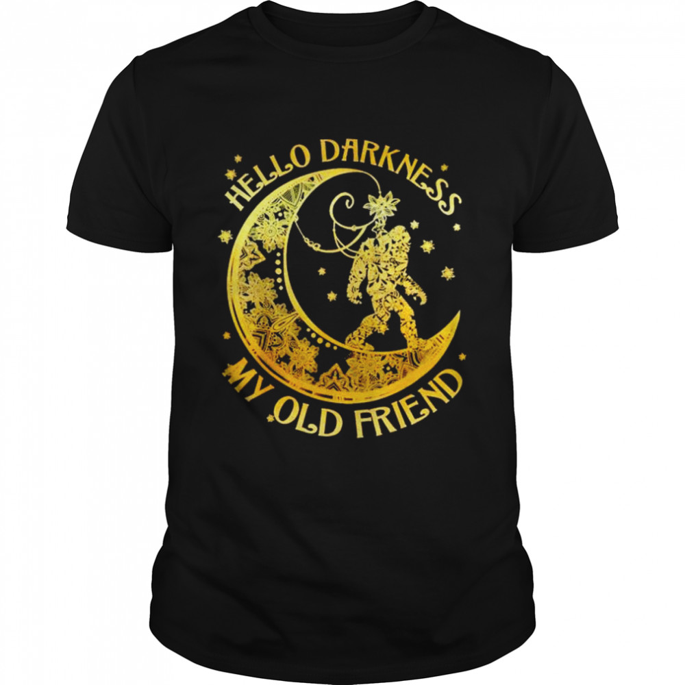 bigfoot hello darkness my old friend shirt