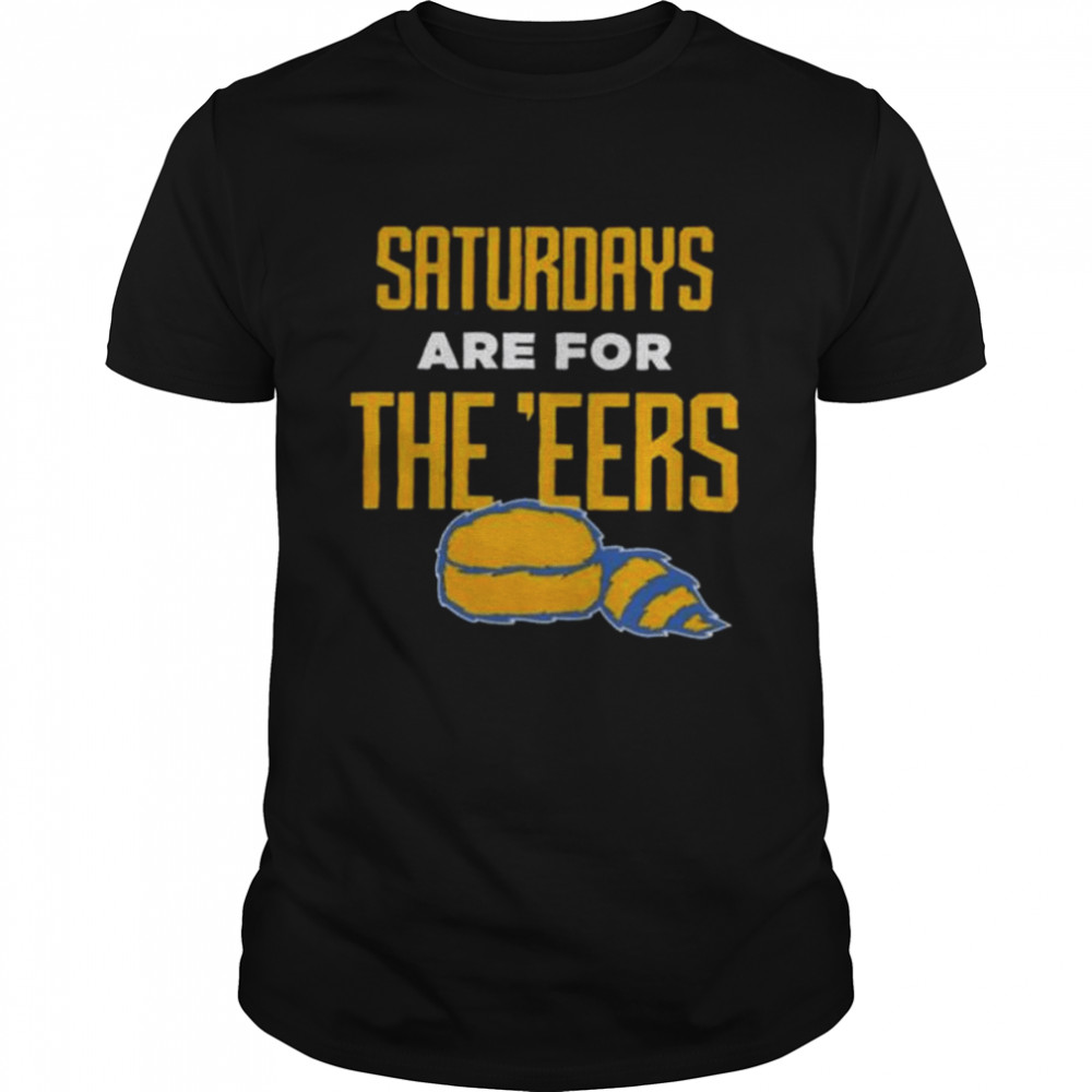 West virginia mountaineers saturdays are for the ‘eers 2022 shirt