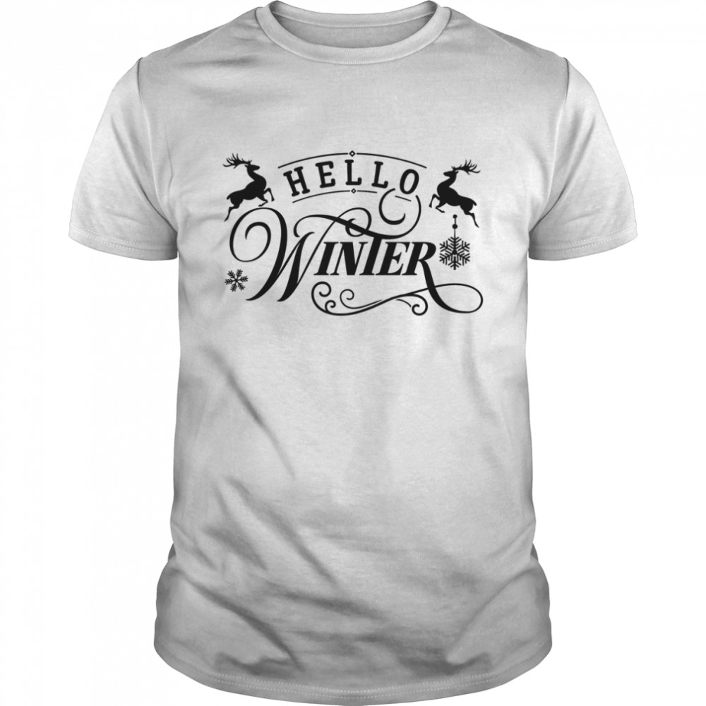 Hello Winter 2023 Winter Vibes For shirt