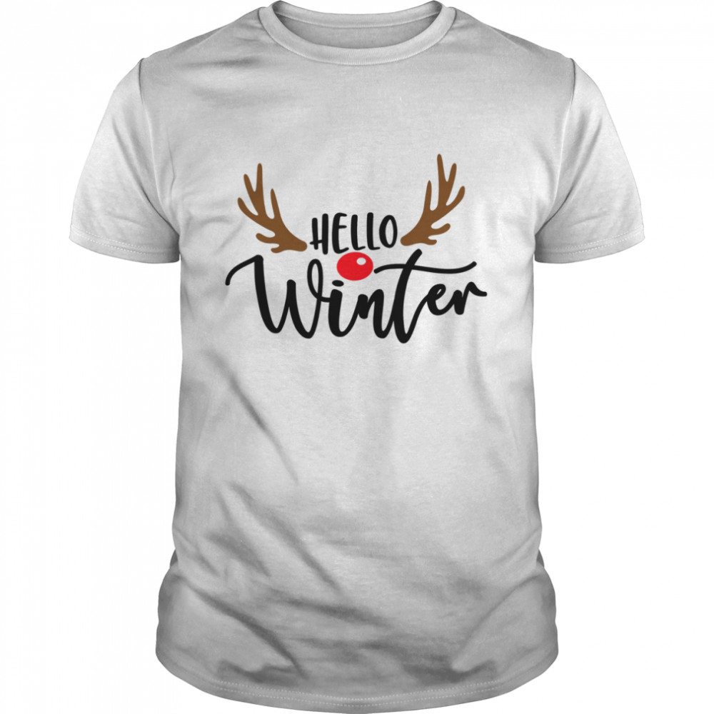 Hello Winter Winter Cute Winter Winter Winter For Hello Winter shirt