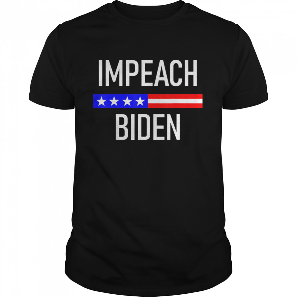 Im-peach Biden Remove Joe Biden From Trump 2024 Shirt