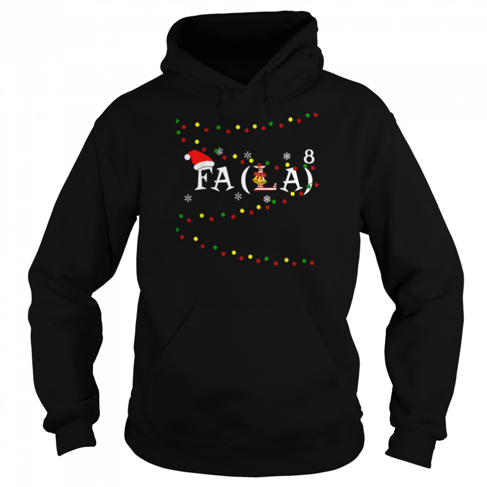 Math Teacher Student Christmas Math Fa La Xmas shirt Unisex Hoodie