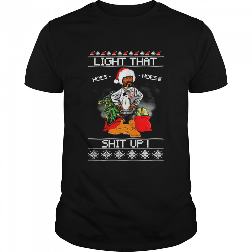 Light That Shit Up Snoop Dogg Christmas shirt