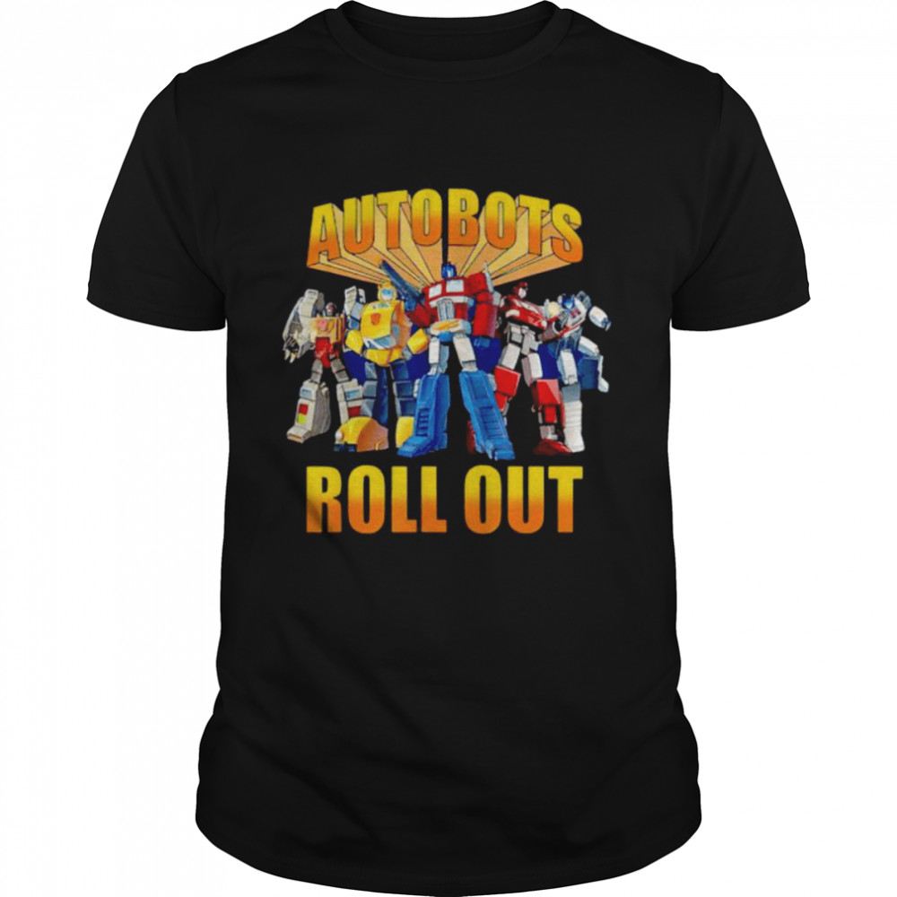 autobots roll out shirt