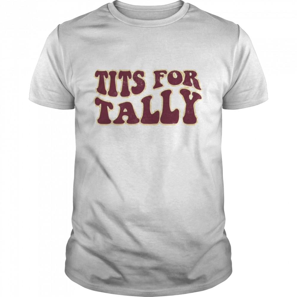 Tits for Tally 2022 shirt