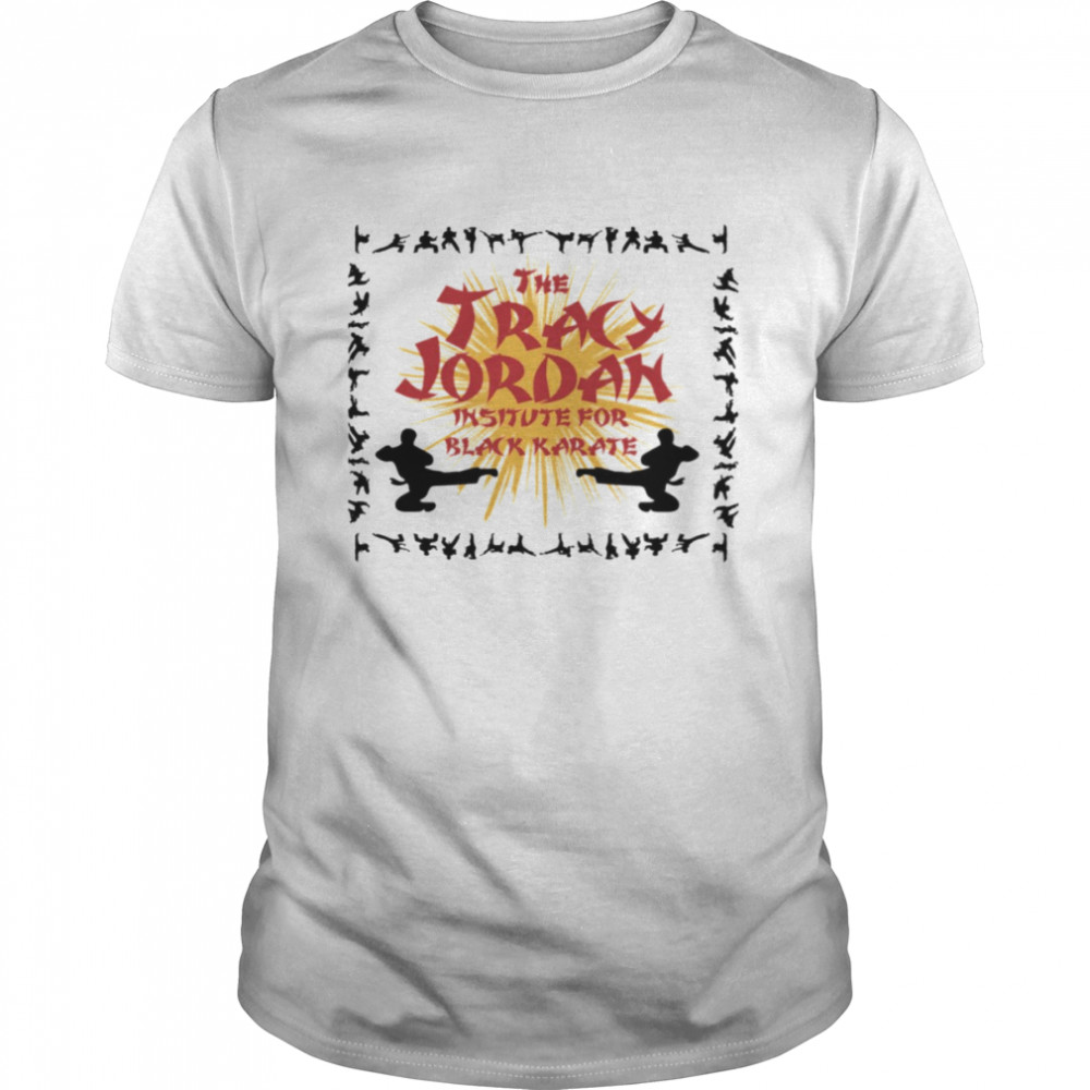 30 Rock The Tracy Jordan Institute For Black Karate Logo shirt