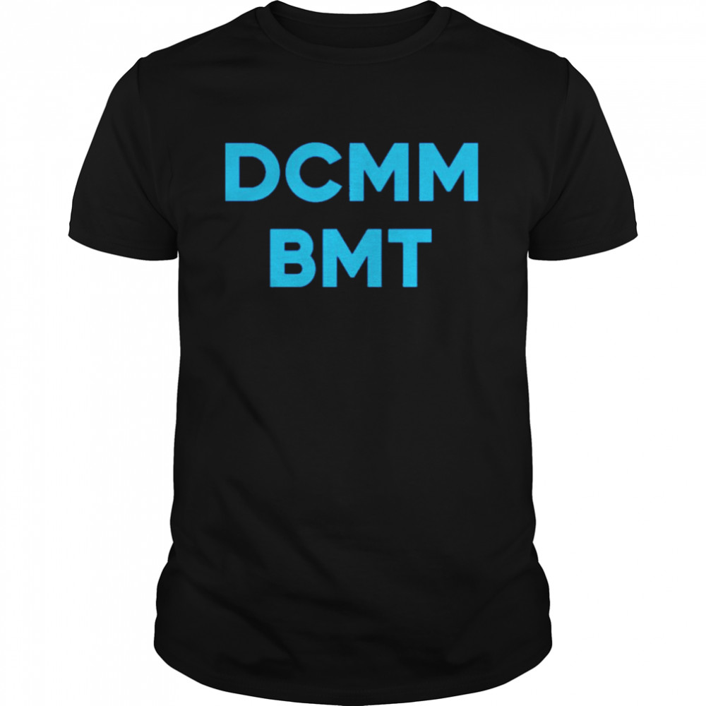 DCMM BMT Shirt