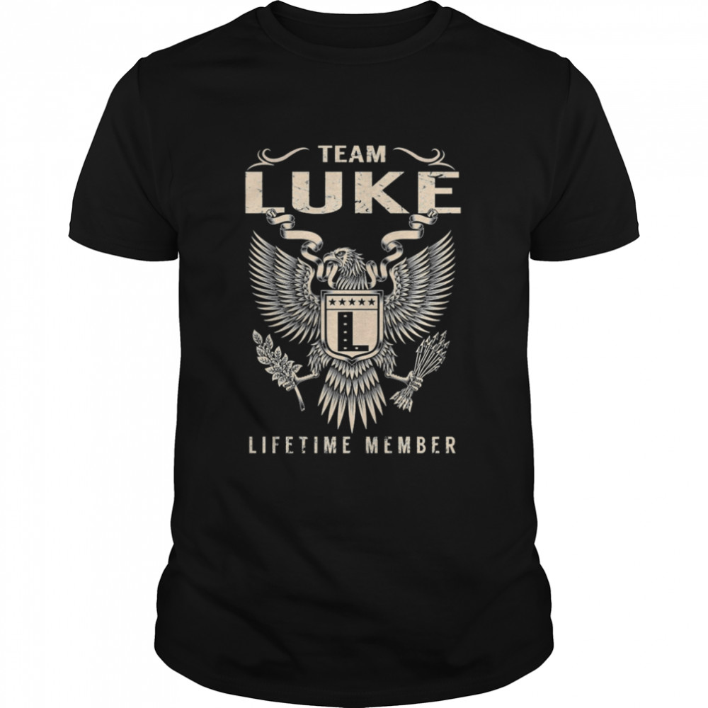 Luke Team Luke Lifetime Member shirt