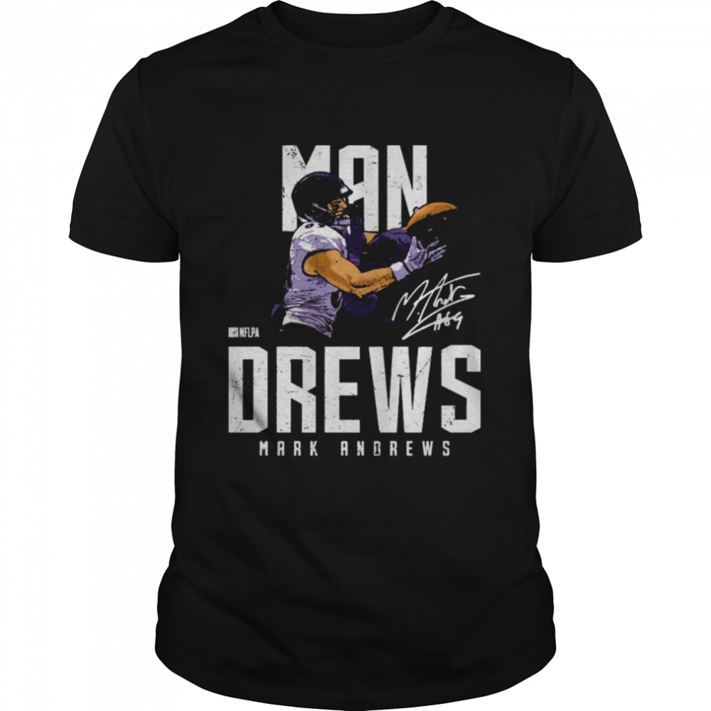 Mark Andrews Baltimore MANdrews signature shirt