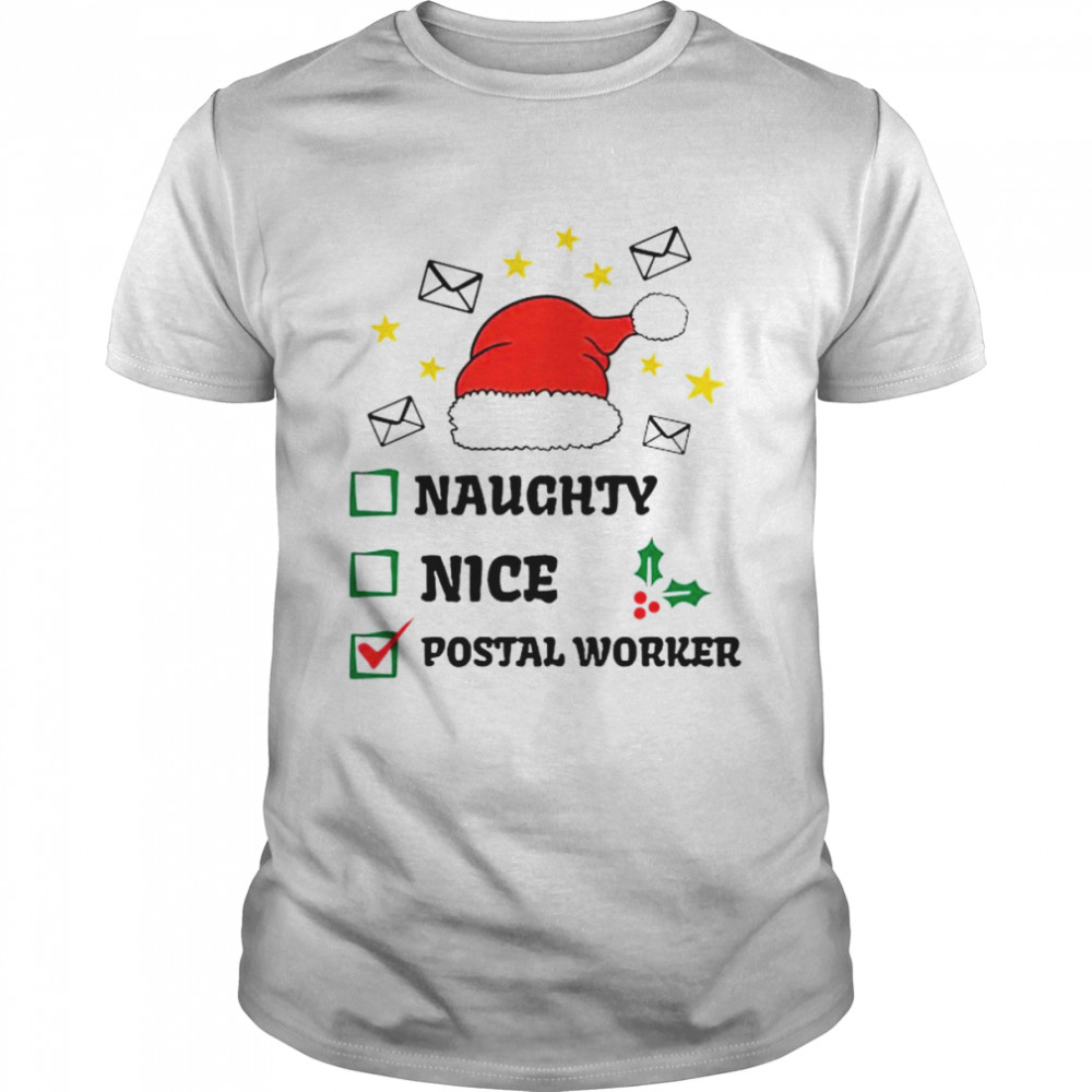 Naughty nice postal worker Christmas shirt