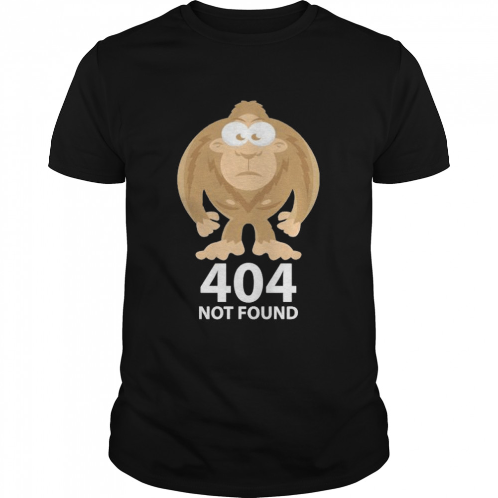 bigfoot 404 not found shirt