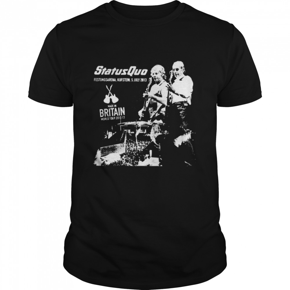 Britain White Design Status Quo Perform 2013 shirt