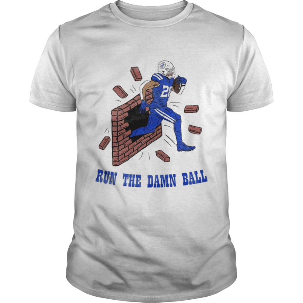 Jordan Wilkins Indianapolis Colts run the damn ball shirt