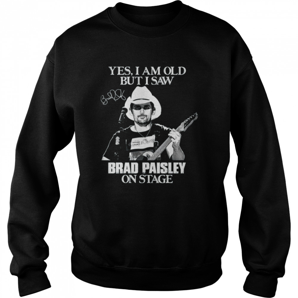 The Truth About Brad Paisley shirt Unisex Sweatshirt