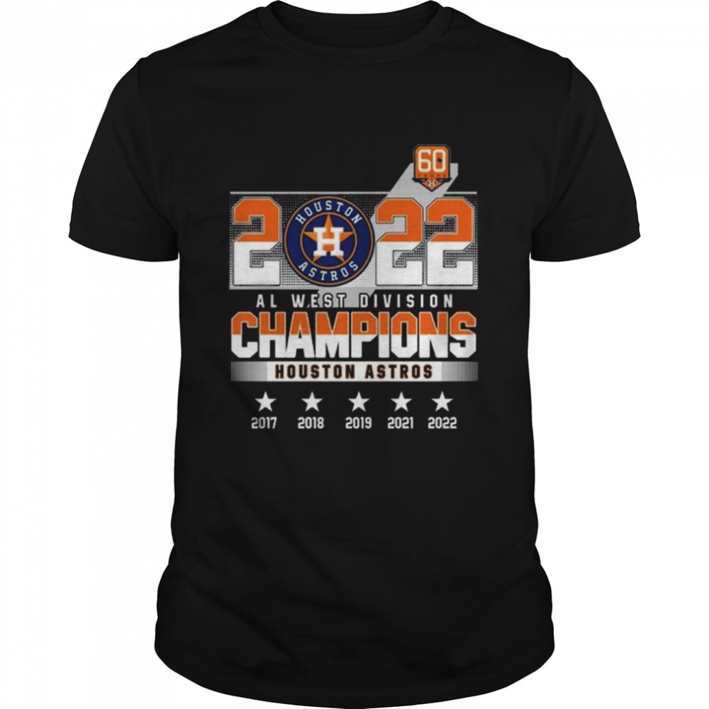 2022 Al west Division Champions Houston Astros 2017-2022 shirt