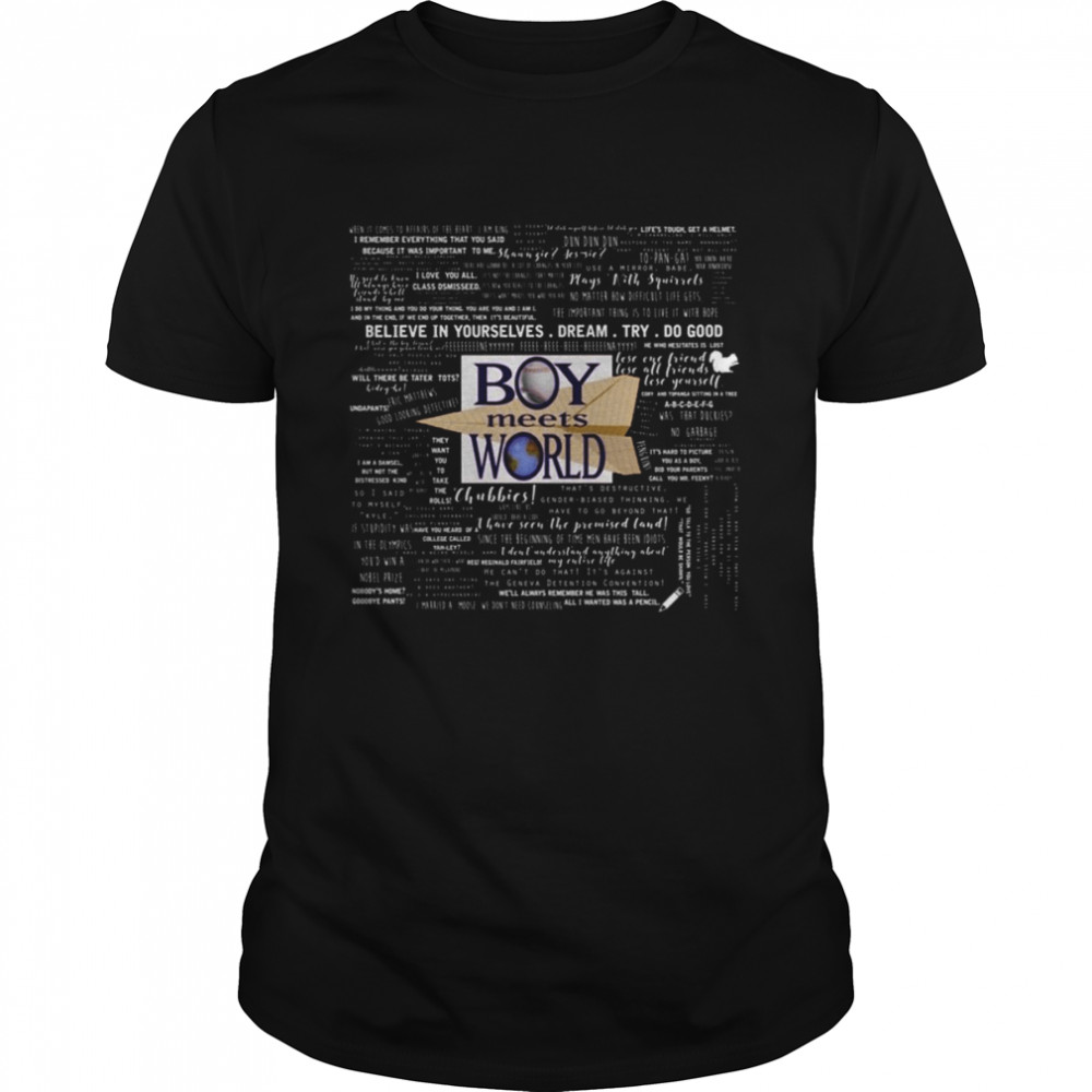 Boy Meets World Memorable Quotes shirt