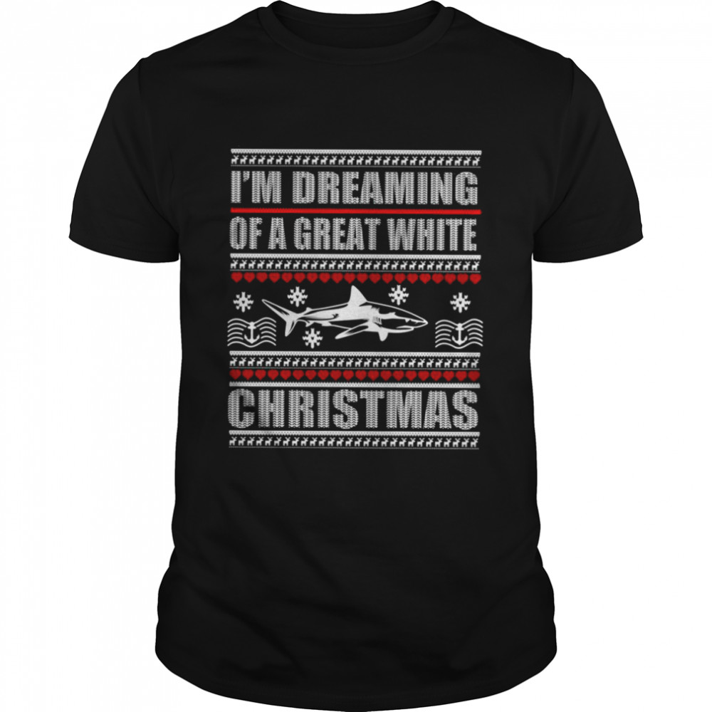 I’m Dreaming Of A Great White Shark Christmas shirt