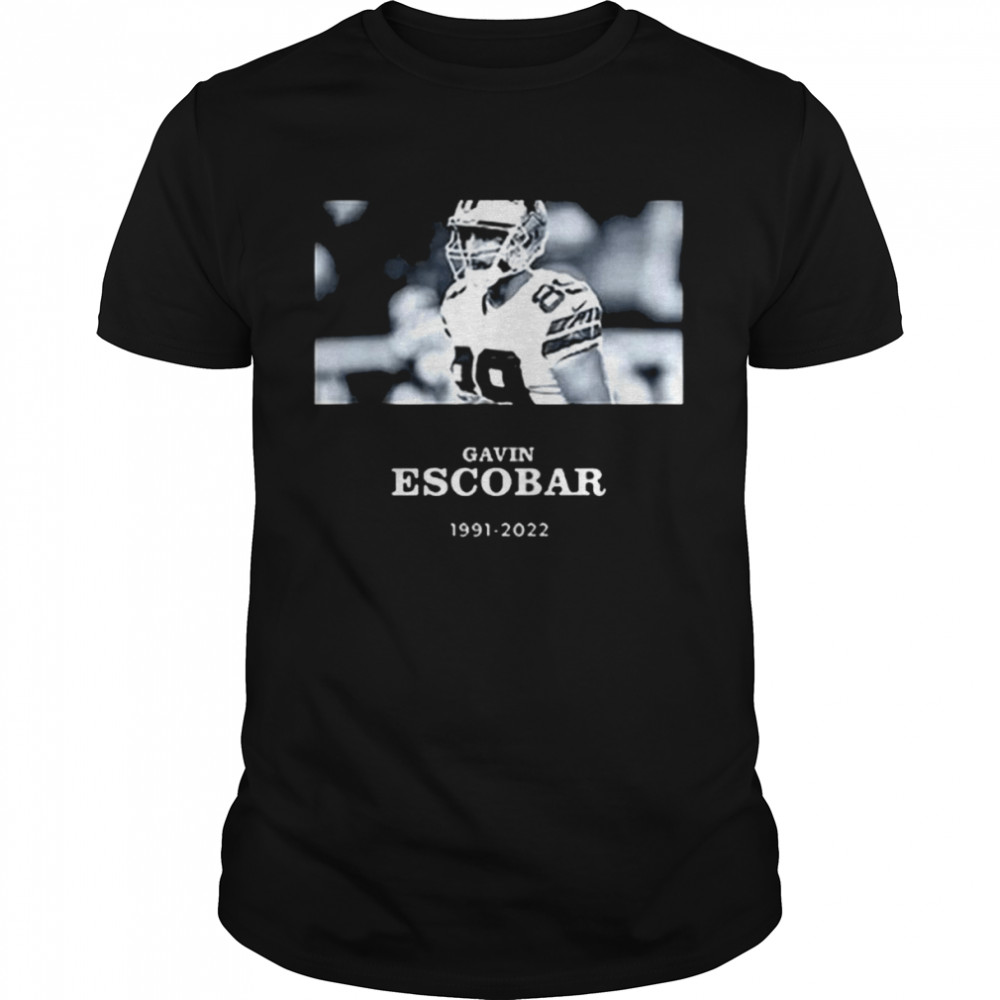 Rip Gavin Escobar 1991-2022 Shirt Football Player Unisex shirt