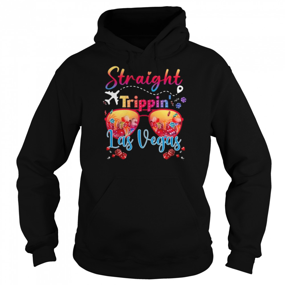 Straight trippin las vegas nevada 2022 shirt Unisex Hoodie