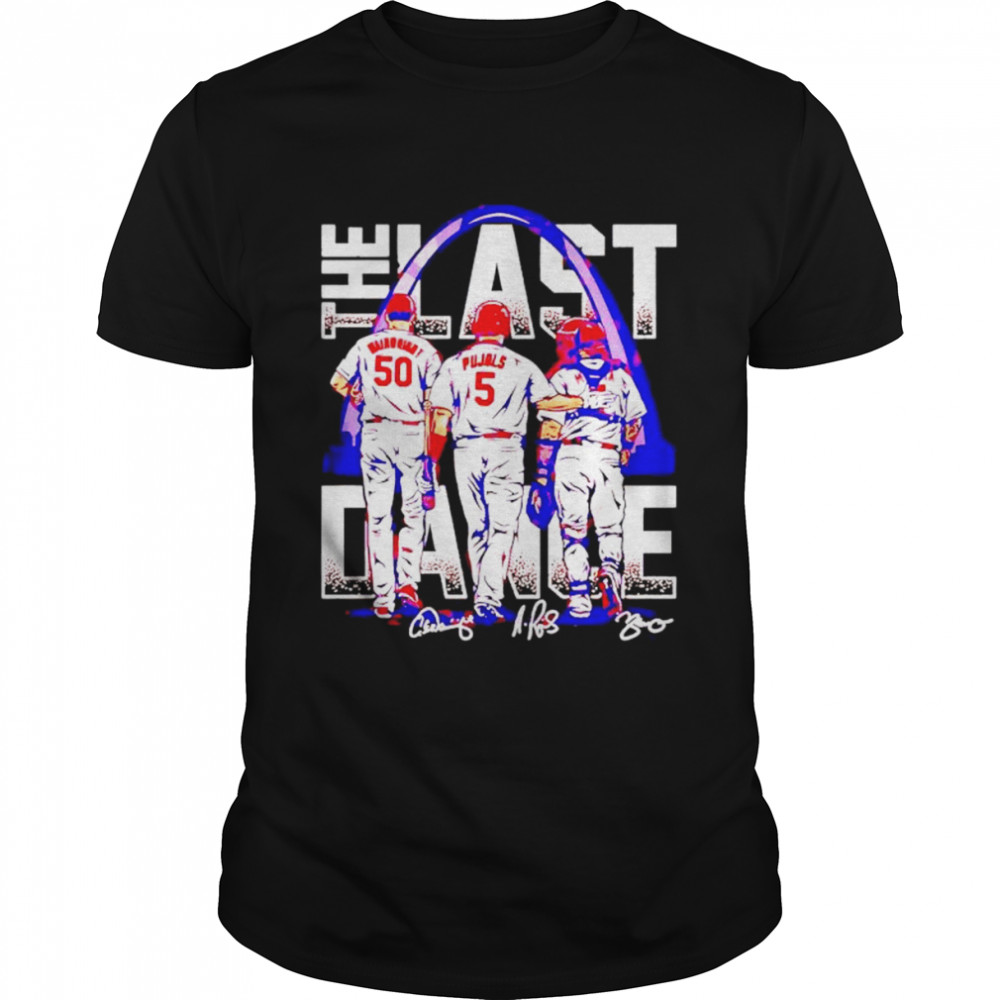 Wainwright and Pujols and Molina The Last Dance signatures shirt