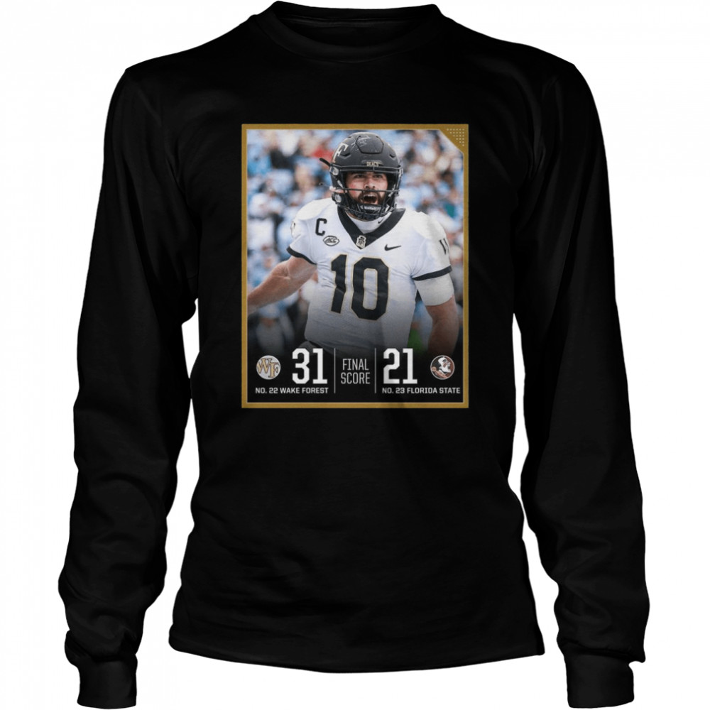 Wake Forest vs Florida State Final Score 2022 shirt Long Sleeved T-shirt