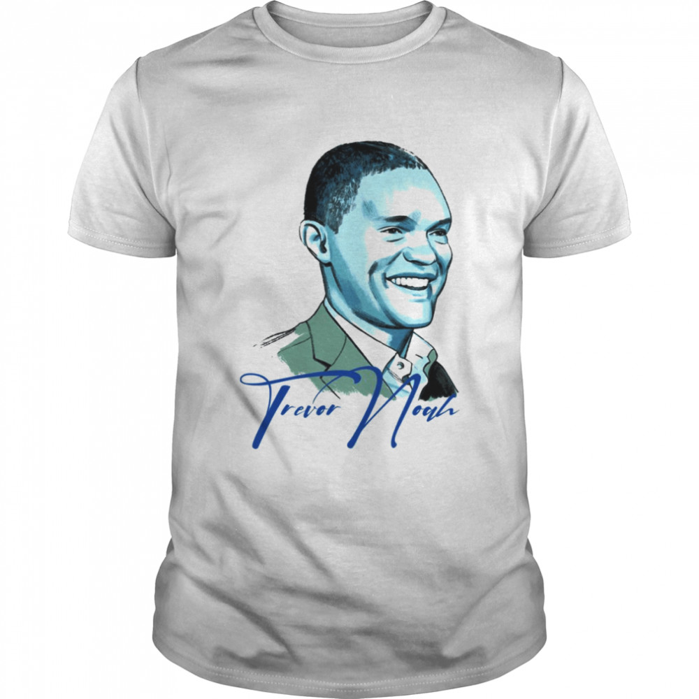 Trepor Nouah Trevor Noah shirt