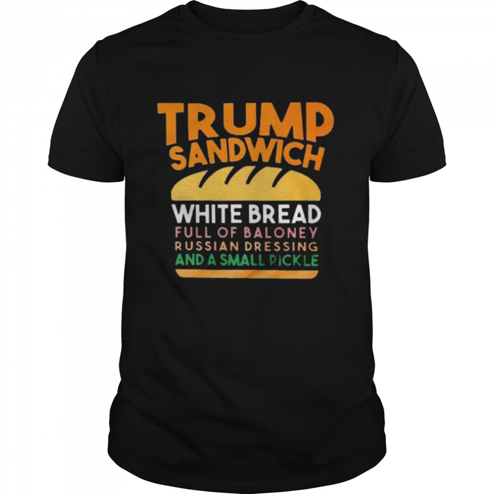 Trunp sandwich white bread full of bakone y russian dressing and a small picke shirt