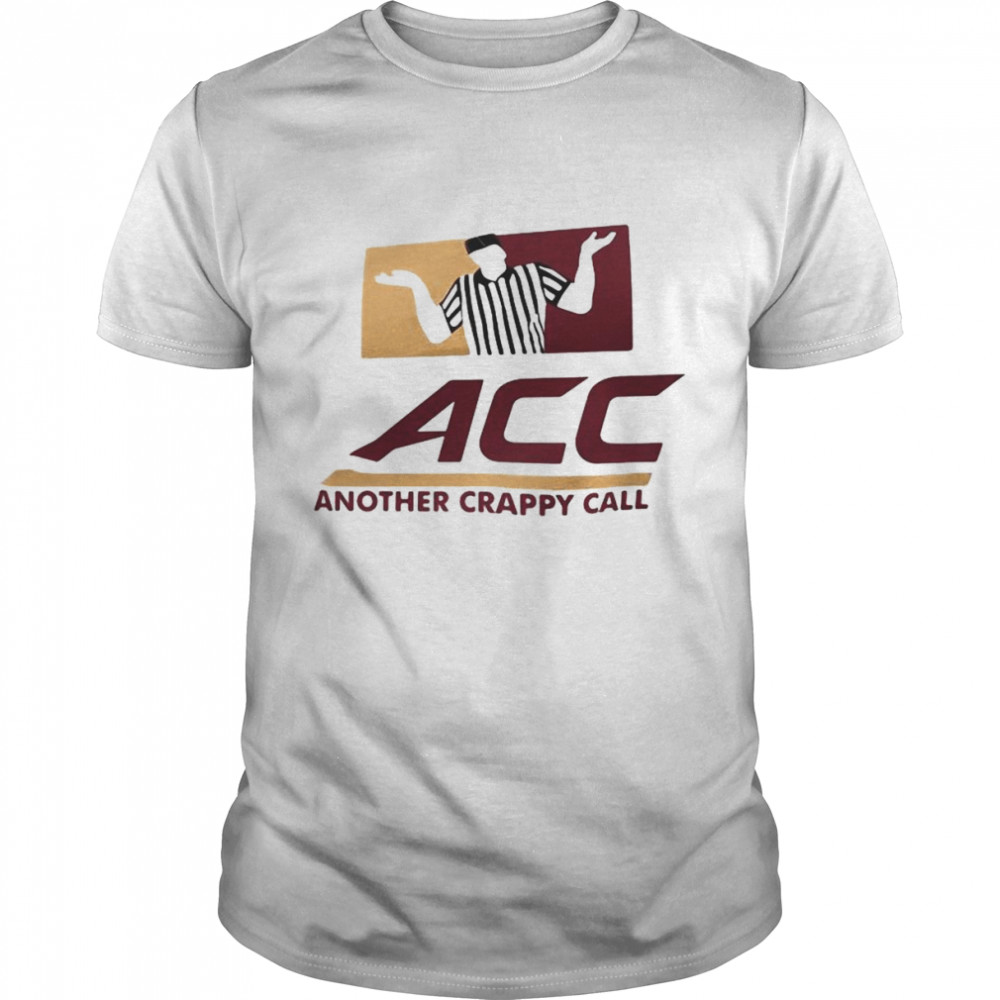 Beatncst Acc Another Crappy Call Shirt