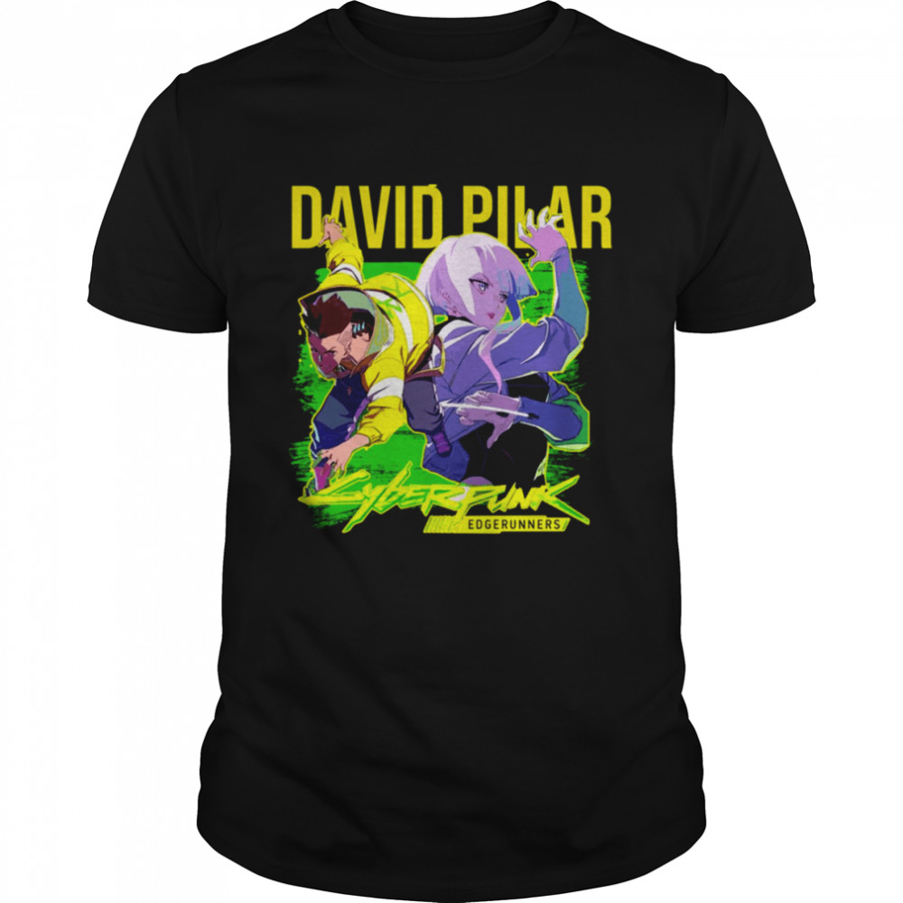 David Pilar Cyberpunk Edgerunners shirt