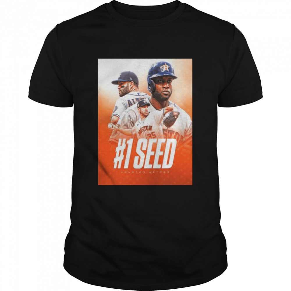 Houston astros clinched no 1 seed in the American league shirt