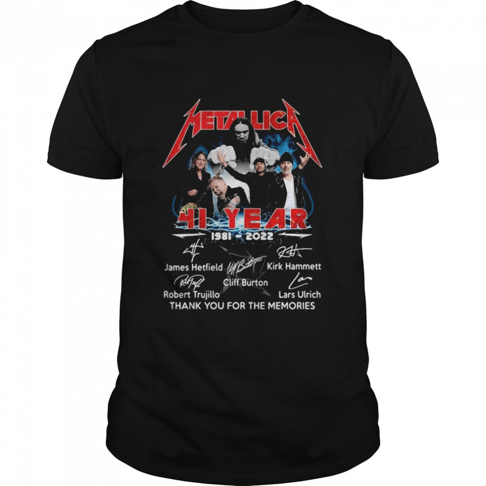 Metallica 41 years 1981 2022 signatures thank you for the memories funny shirt