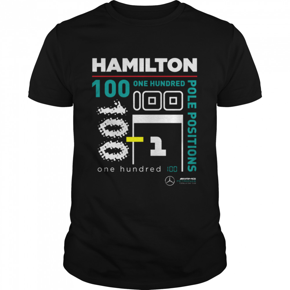 One Hundred Pole Positions Lewis Hamilton shirt