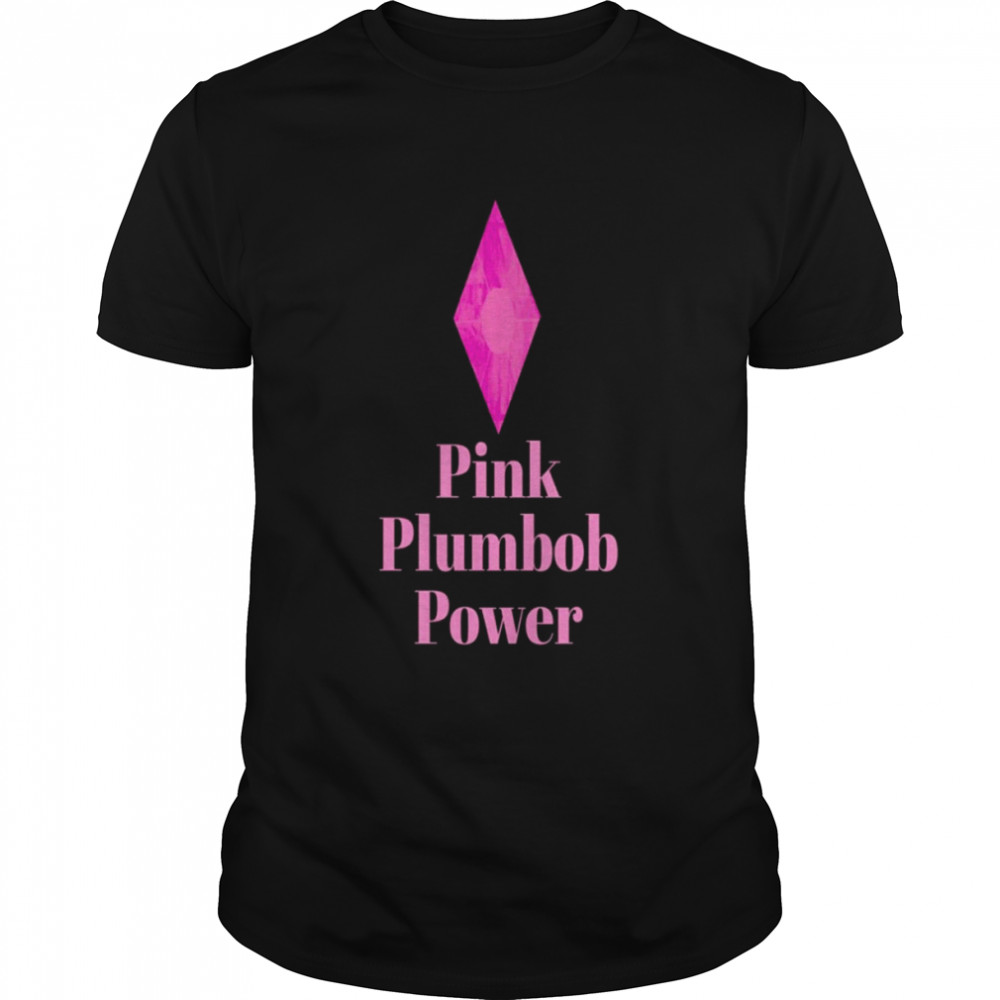 Pink Plumbob Power The Sims shirt