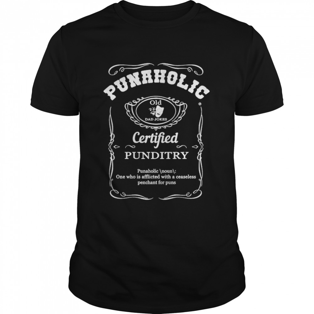 Punaholic certified punditry shirt
