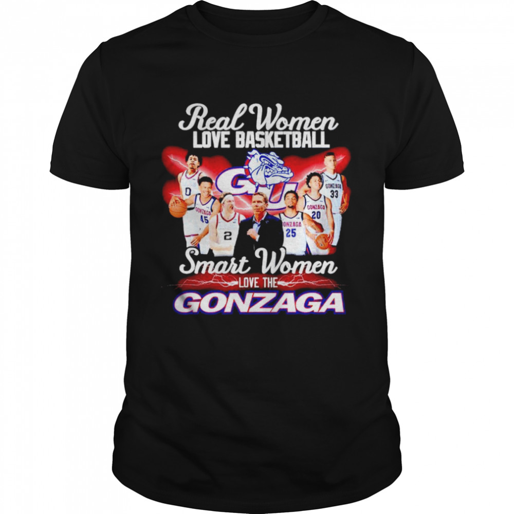 Real women love football smart women love the Gonzaga Bulldogs shirt