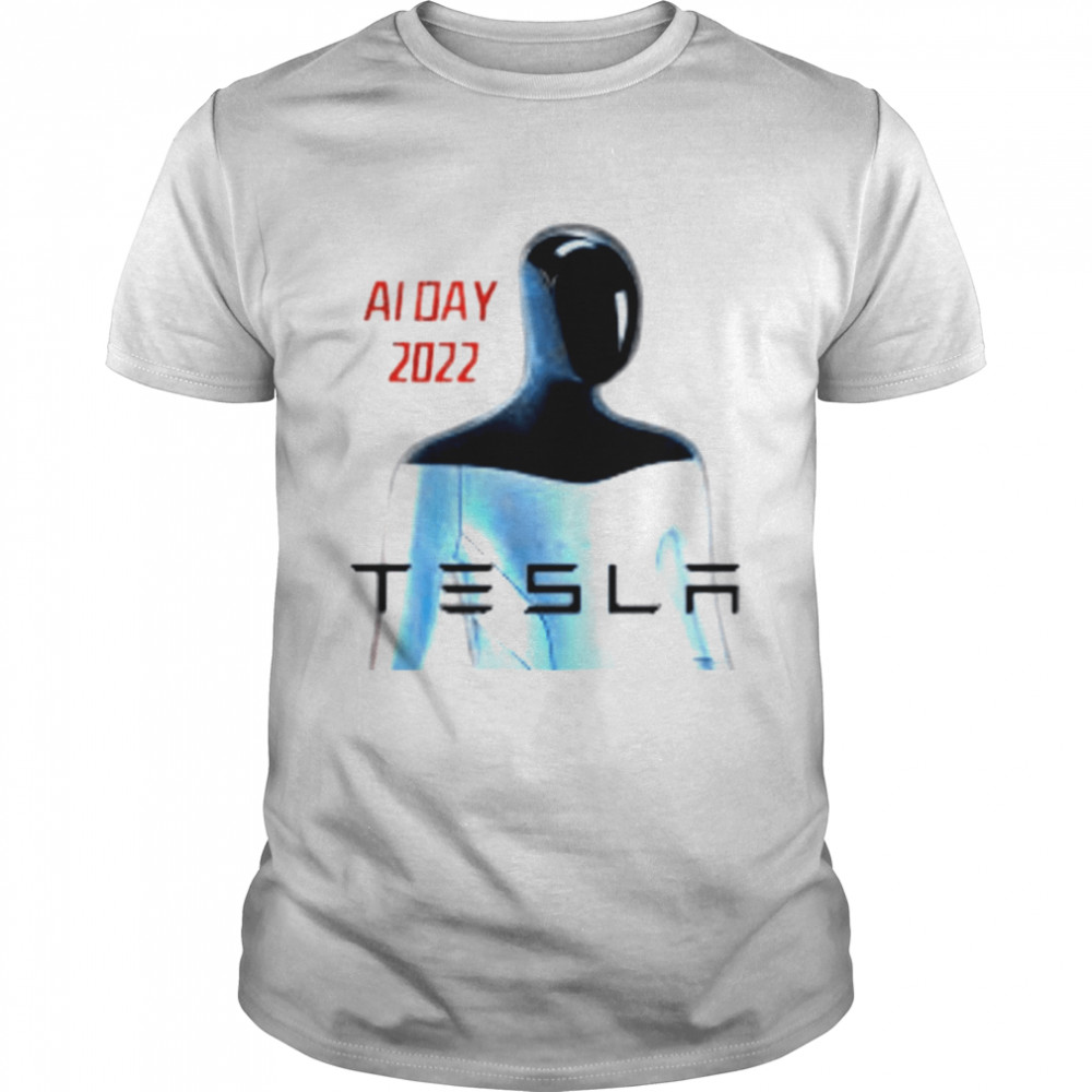 Tesla Ai Day 2022 shirt