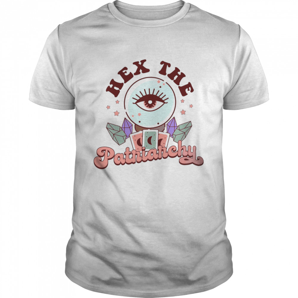 Vintage Hex The Patriarchy Smash The Patriarchy shirt