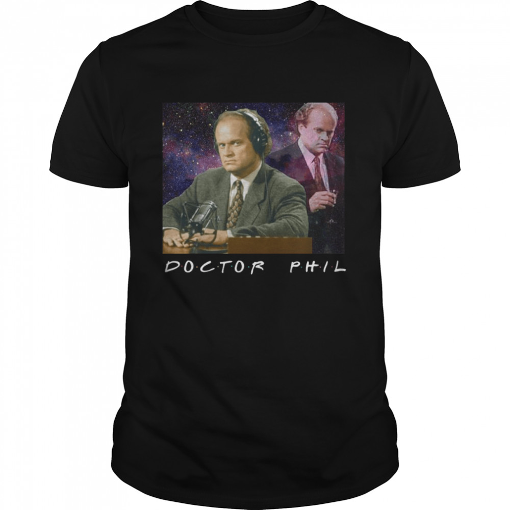 Doctor Tv Space Phil Frasier shirt