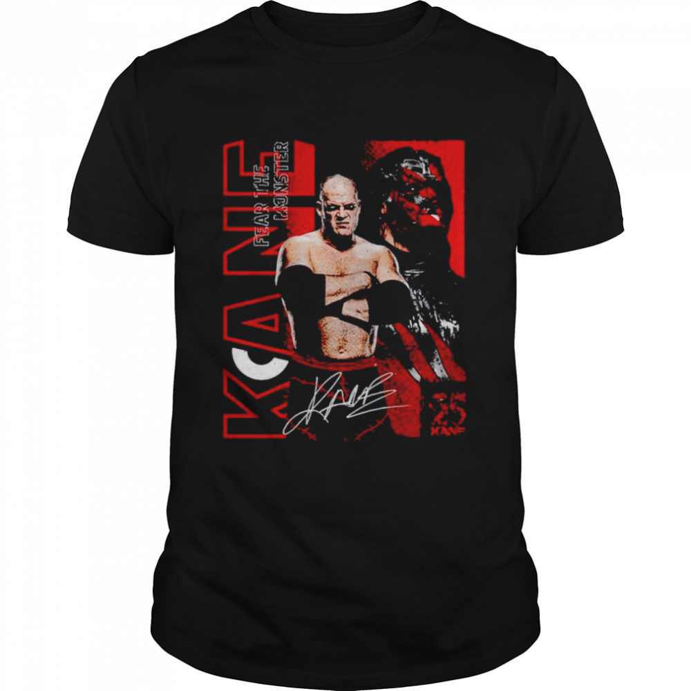 Kane Grunge fear the monster 25th anniversary signature shirt